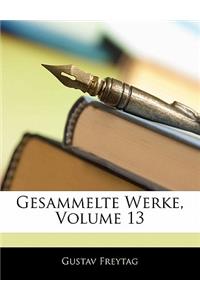 Gesammelte Werke, Volume 13