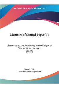 Memoirs of Samuel Pepys V1
