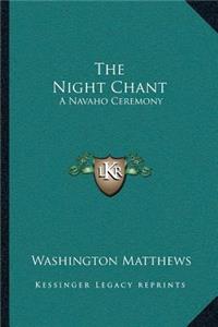 The Night Chant