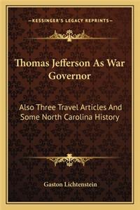 Thomas Jefferson as War Governor