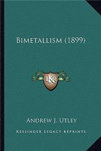 Bimetallism (1899)
