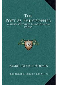 The Poet as Philosopher