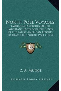 North Pole Voyages