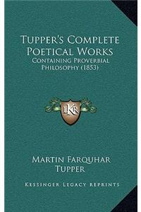 Tupper's Complete Poetical Works