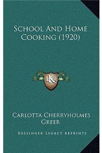 School And Home Cooking (1920)