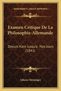 Examen Critique De La Philosophie-Allemande
