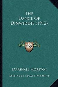 Dance Of Dinwiddie (1912)