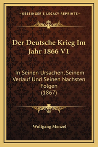 Der Deutsche Krieg Im Jahr 1866 V1