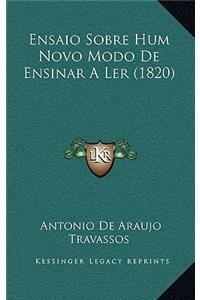 Ensaio Sobre Hum Novo Modo de Ensinar a Ler (1820)