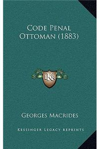 Code Penal Ottoman (1883)