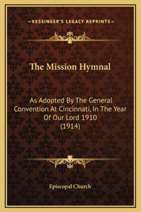 The Mission Hymnal