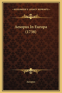 Aesopus In Europa (1738)