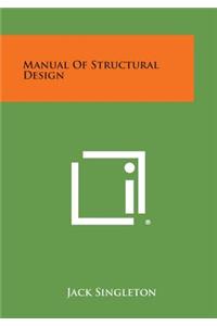 Manual of Structural Design