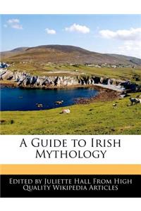 A Guide to Irish Mythology
