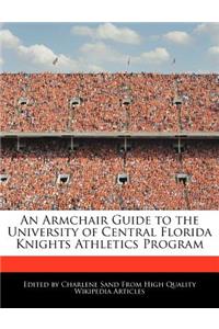 An Armchair Guide to the University of Central Florida Knights Athletics Program
