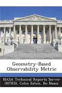 Geometry-Based Observability Metric