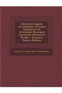 Elementa Logices Aristoteleae