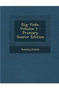 Rig-Veda, Volume 1