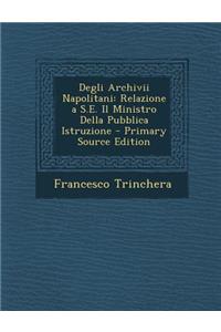 Degli Archivii Napolitani