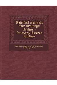 Rainfall Analysis for Drainage Design - Primary Source Edition