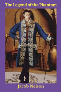 The Legend of the Phantom