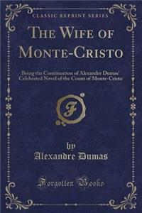 The Wife of Monte-Cristo
