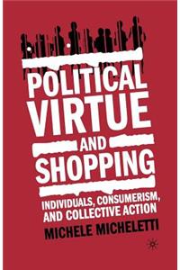 Political Virtue and Shopping