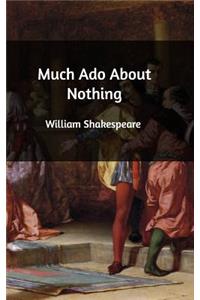 Much Ado About Nothing