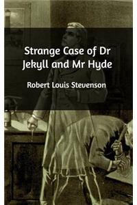 Strange Case of Dr Jekyll and Mr Hyde