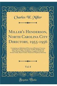 Miller's Henderson, North Carolina City Directory, 1955-1956, Vol. 8