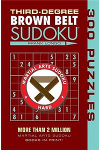 Third-Degree Brown Belt Sudoku®