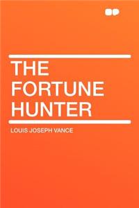 The Fortune Hunter