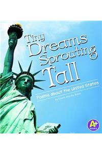 Tiny Dreams, Sprouting Tall