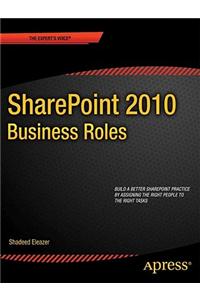 SharePoint 2010 Business Roles