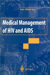 Medical Management of HIV and AIDS