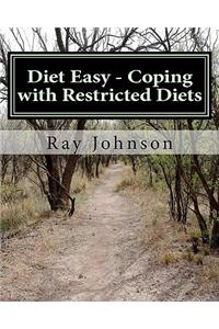 Diet Easy - Coping with Restricted Diets