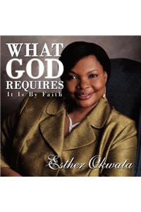 What God Requires