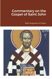 Commentary on the Gospel of Saint John