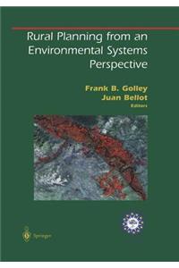 Rural Planning from an Environmental Systems Perspective