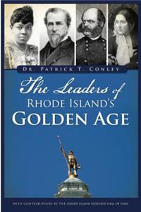 Leaders of Rhode Island's Golden Age