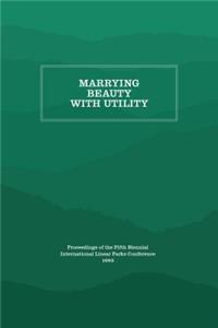 Marrying Beauty with Utility