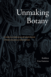 Unmaking Botany