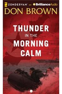 Thunder in the Morning Calm