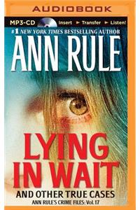 Lying in Wait