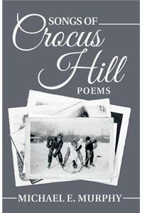 Songs of Crocus Hill