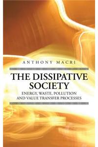 The Dissipative Society
