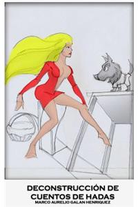 Deconstrucción de cuentos de hadas