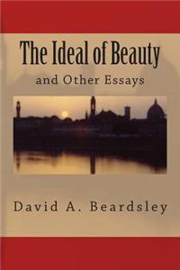 Ideal of Beauty and Other Essays