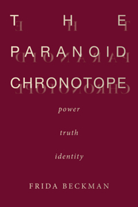 Paranoid Chronotope