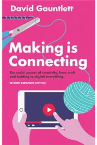 Making Is Connecting